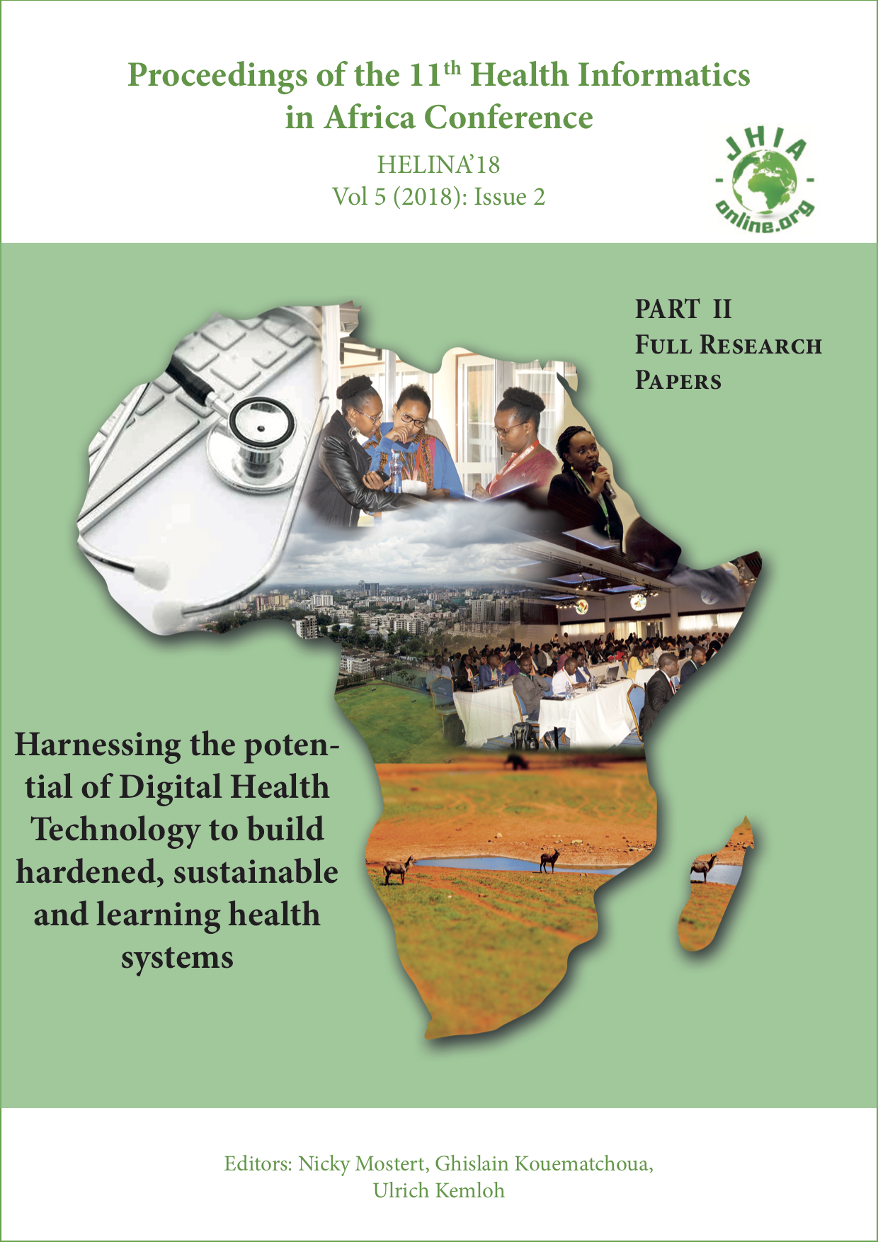 					View Vol. 5 No. 2 (2018): Special Issue "Harnessing the potential of Digital Health Technology to build hardened, sustainable and learning health systems"
				