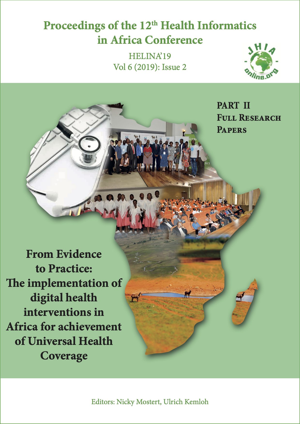 					Afficher Vol. 6 No. 2 (2019): Special Issue "From Evidence to Practice: The implementation of digital health interventions in Africa for achievement of Universal Health Coverage"
				